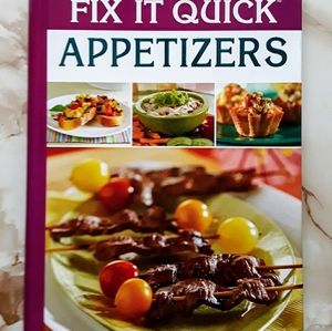 Fix It Quick Appetizers Cookbook